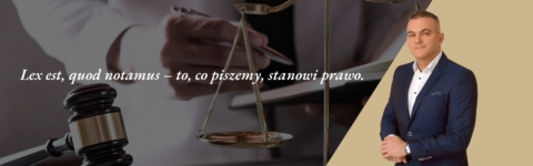 "<strong>Lex est, quod notamus</strong> <br> to co piszemy, stanowi prawo."